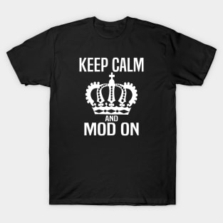 Keep Calm and MOD On T-Shirt